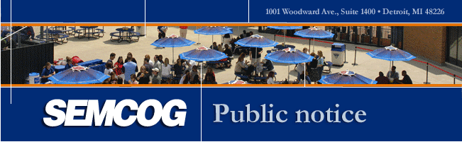 SEMCOG Public Notice